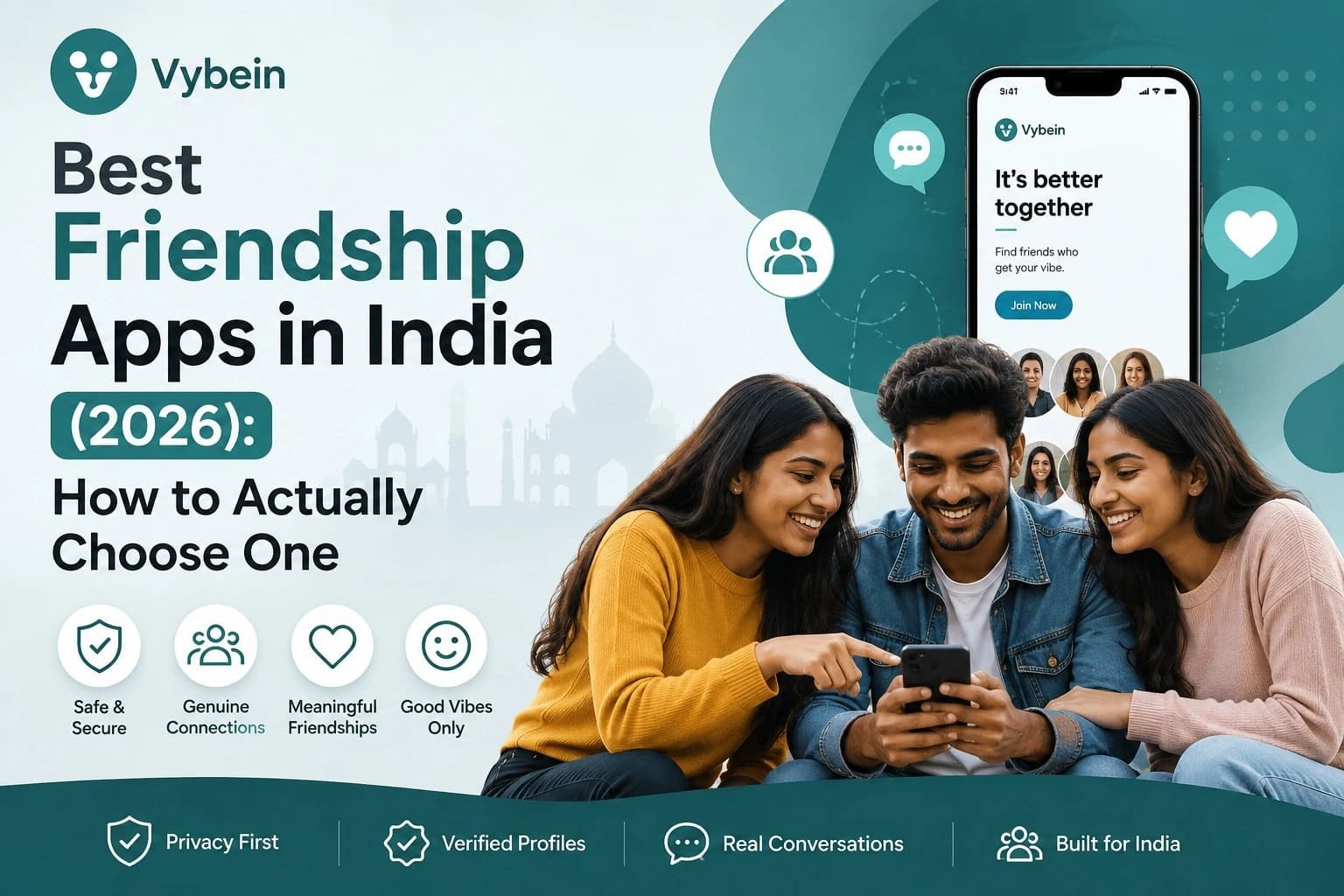 Best Friendship Apps in India (2026): How to Actually Choose One