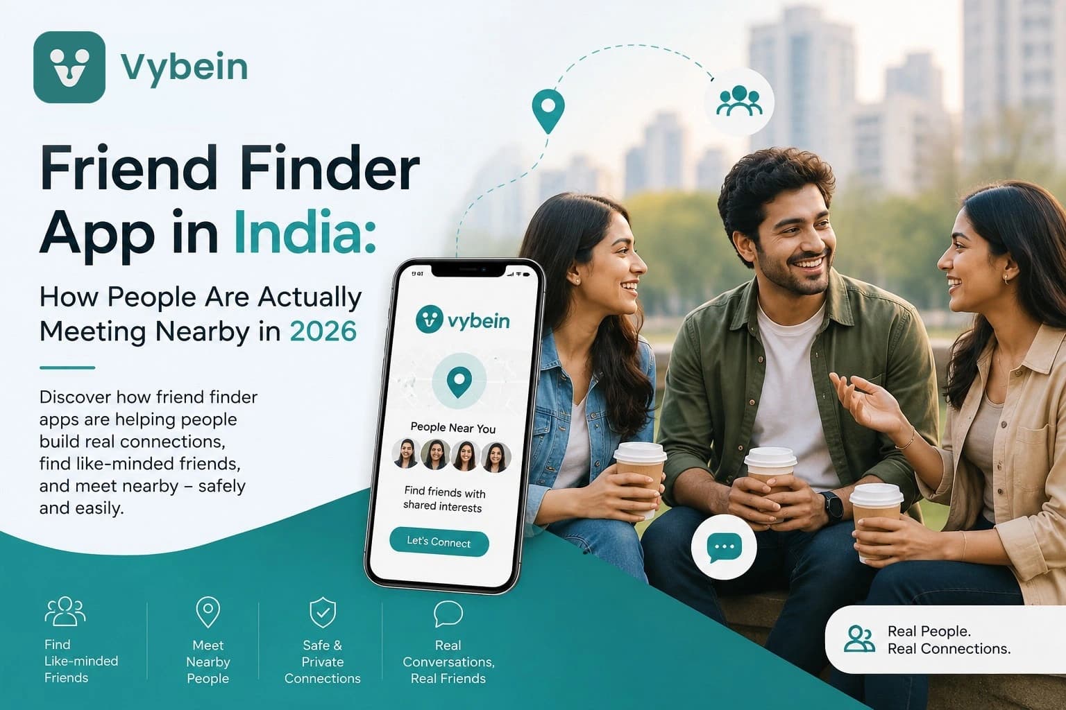 Friend Finder App in India: How People Meet Nearby (2026)