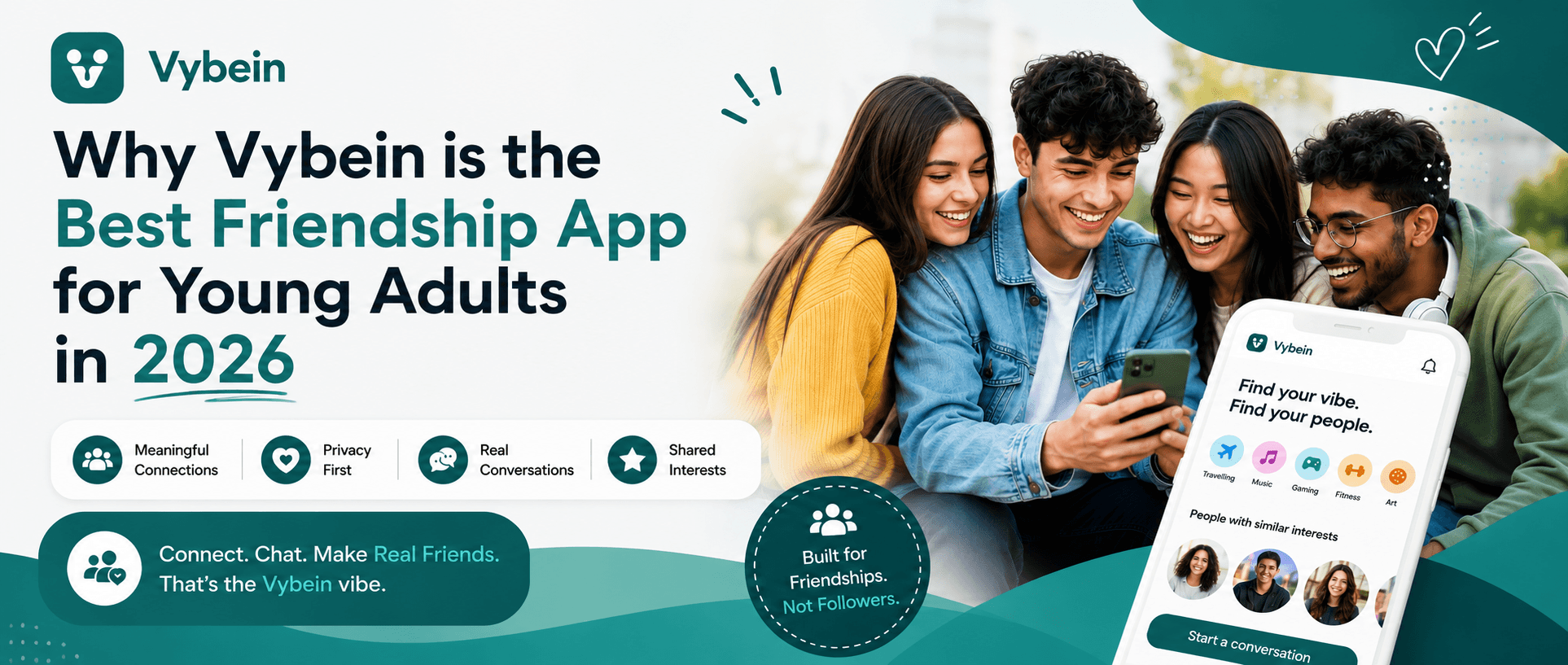 Why Vybein is the Best Friendship App for Young Adults in 2026